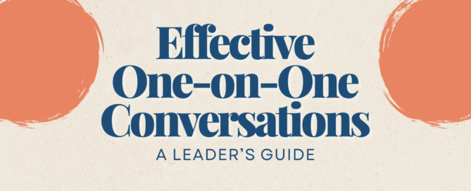 Effective One-on-One Conversations: A Leader’s Guide