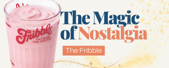A pink Friendly’s Fribble milkshake in a tall glass next to the title The Magic of Nostalgia The Fribble with soft golden sparkles in the background.